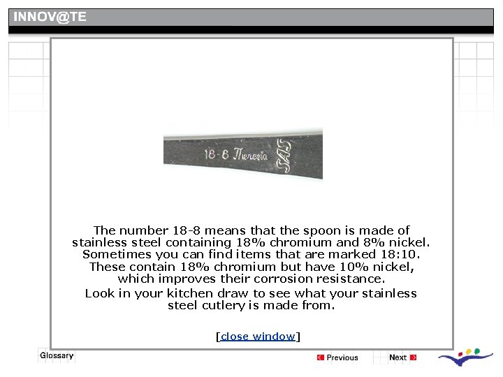 Background - Steel The number 18 -8 means that the spoon is made of Background - Steel The number 18 -8 means that the spoon is made of