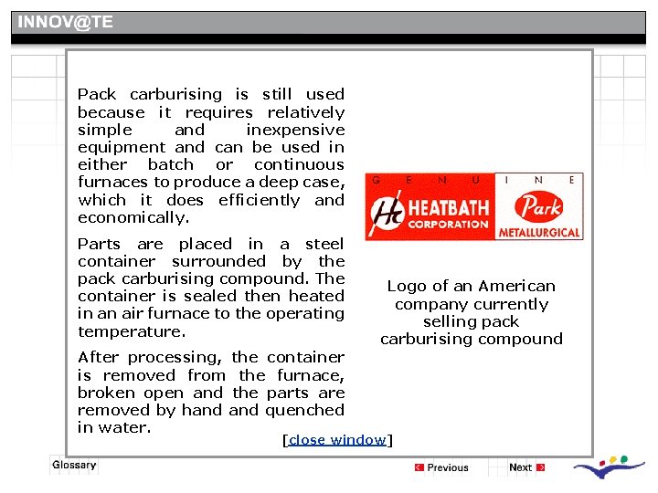 What is Surface Engineering? carburising is still used Pack because it requires relatively simple What is Surface Engineering? carburising is still used Pack because it requires relatively simple
