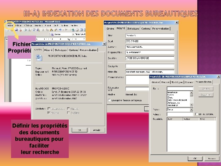 Fichier Propriétés Définir les propriétés des documents bureautiques pour faciliter leur recherche 