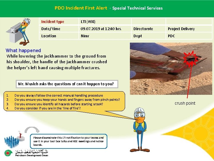 PDO Incident Alert - Special Services Main contractor name –First LTI# - Date PDO Incident Alert - Special Services Main contractor name –First LTI# - Date