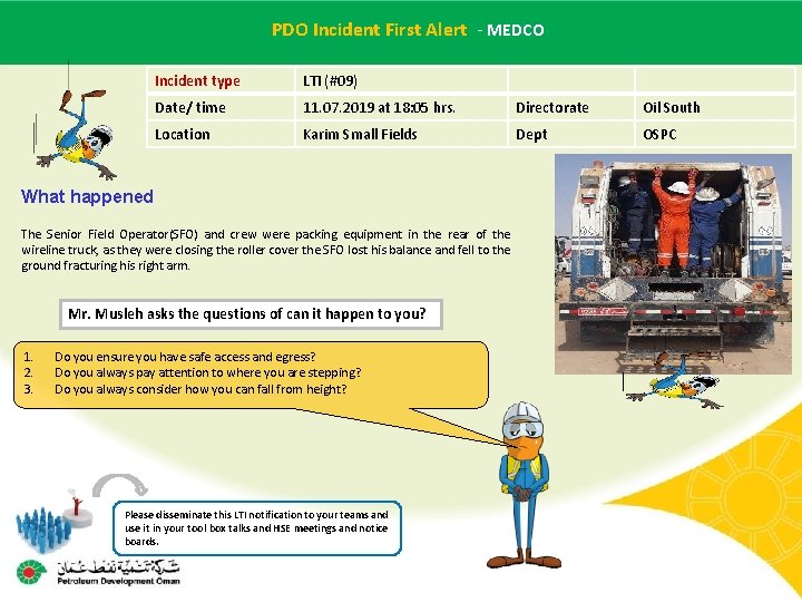 PDO – Incident Alert MEDCO Main contractor name LTI# -First Date of - PDO – Incident Alert MEDCO Main contractor name LTI# -First Date of -