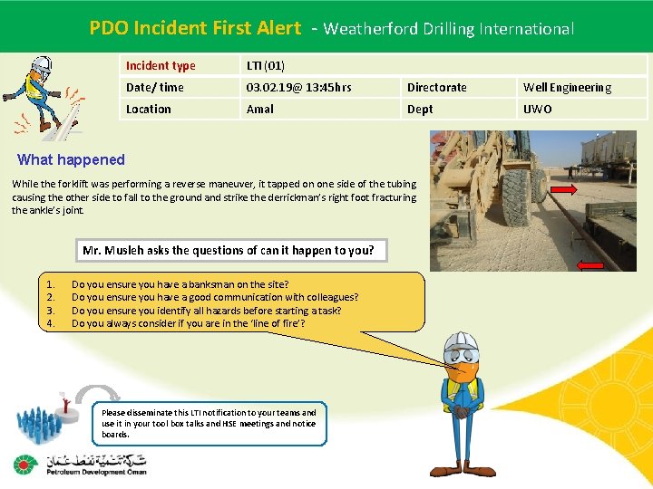 PDO Incidentname First –Alert Weatherford Drilling International Main contractor LTI# - - Date of PDO Incidentname First –Alert Weatherford Drilling International Main contractor LTI# - - Date of
