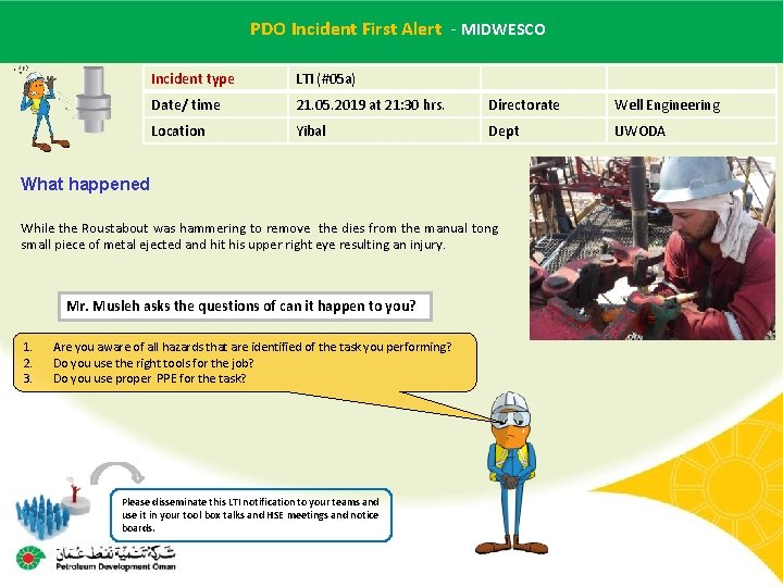 PDO Incident Alertof - MIDWESCO Main contractor name – LTI#First - Date incident PDO Incident Alertof - MIDWESCO Main contractor name – LTI#First - Date incident