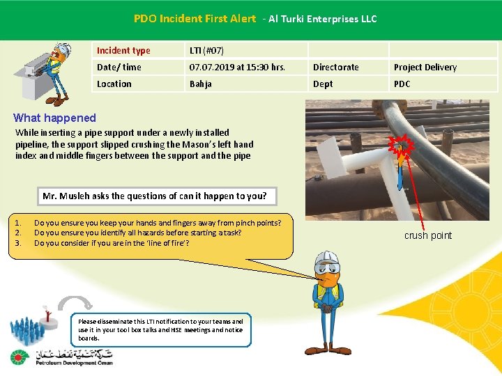 PDOname Incident - Al Turki Enterprises LLC Main contractor – First LTI#Alert - PDOname Incident - Al Turki Enterprises LLC Main contractor – First LTI#Alert -