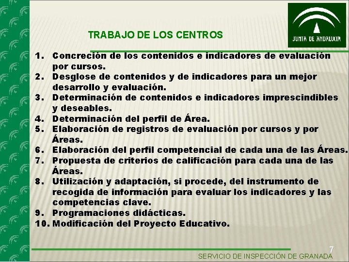 TRABAJO DE LOS CENTROS 1. Concreción de los contenidos e indicadores de evaluación por