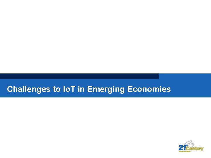 Challenges to Io. T in Emerging Economies 