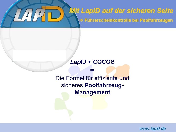 Mit Lap. ID auf der sicheren Seite Führerscheinkontrolle bei Poolfahrzeugen Lap. ID + COCOS