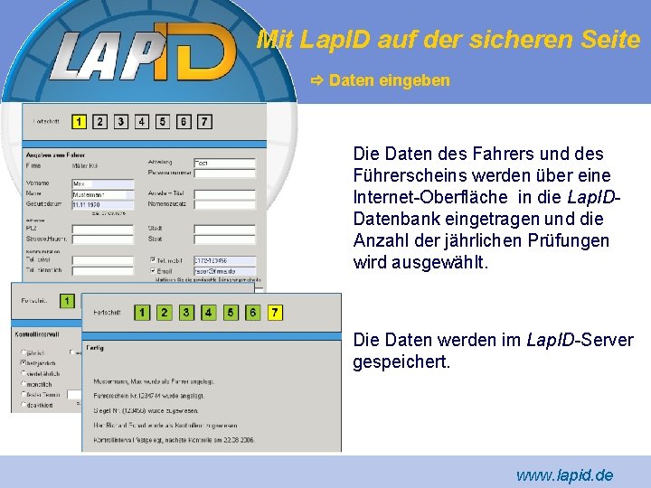 Mit Lap. ID auf der sicheren Seite Daten eingeben Die Daten des Fahrers und