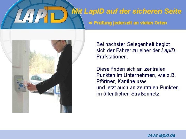 Mit Lap. ID auf der sicheren Seite Prüfung jederzeit an vielen Orten Bei nächster