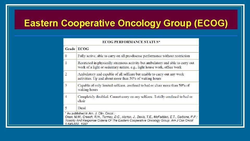 Eastern Cooperative Oncology Group (ECOG) 