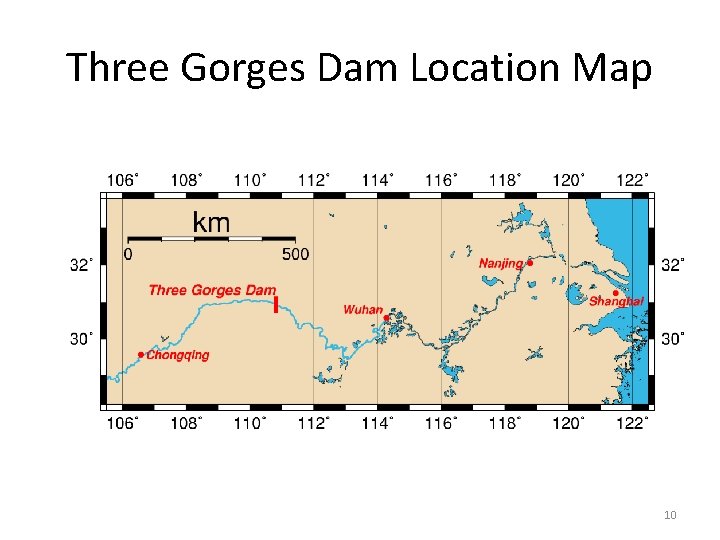 Three Gorges Dam Location Map 10 