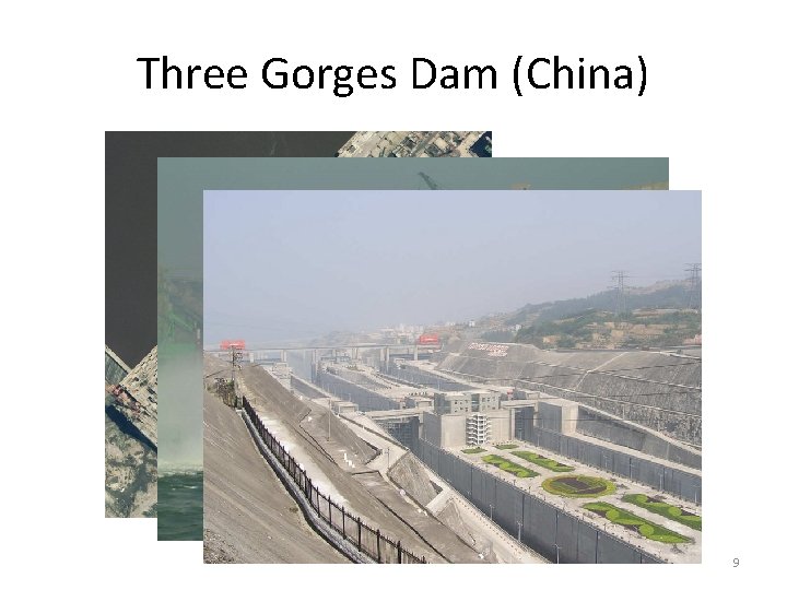 Three Gorges Dam (China) 9 