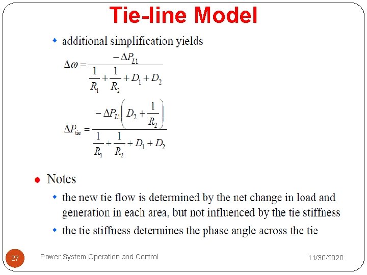 Tie-line Model 27 Power System Operation and Control 11/30/2020 