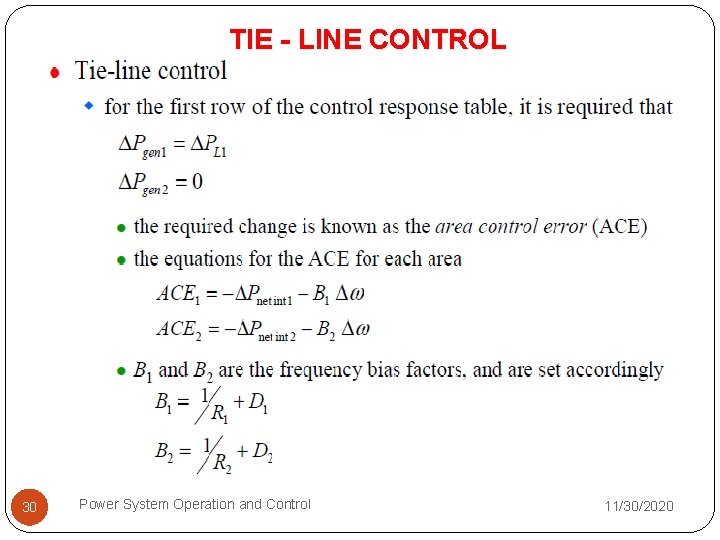 TIE - LINE CONTROL 30 Power System Operation and Control 11/30/2020 