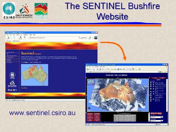 The SENTINEL Bushfire Website www. sentinel. csiro. au 
