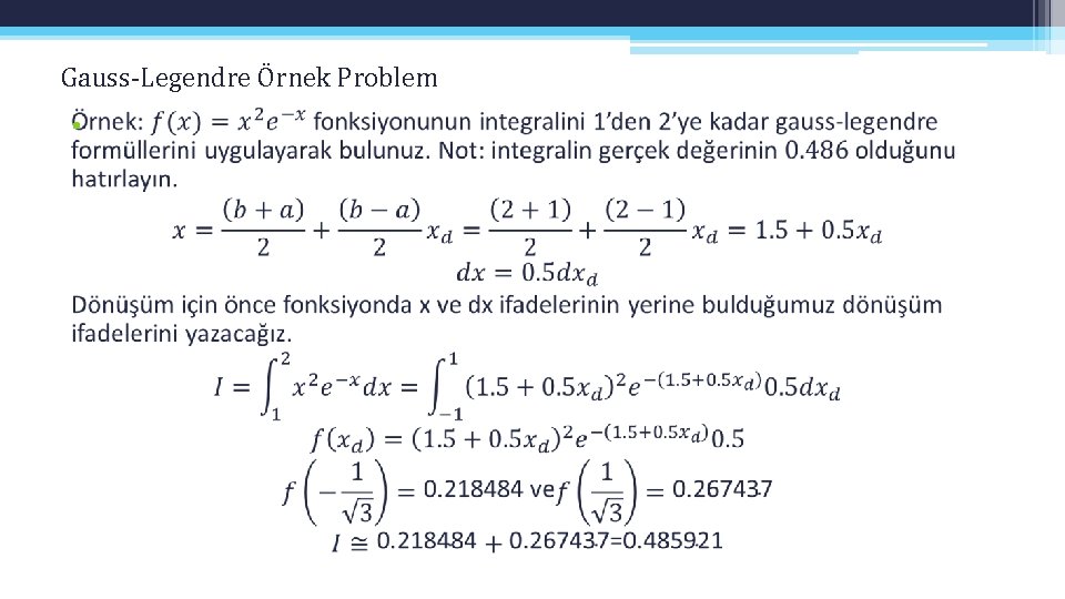 Gauss-Legendre Örnek Problem • 