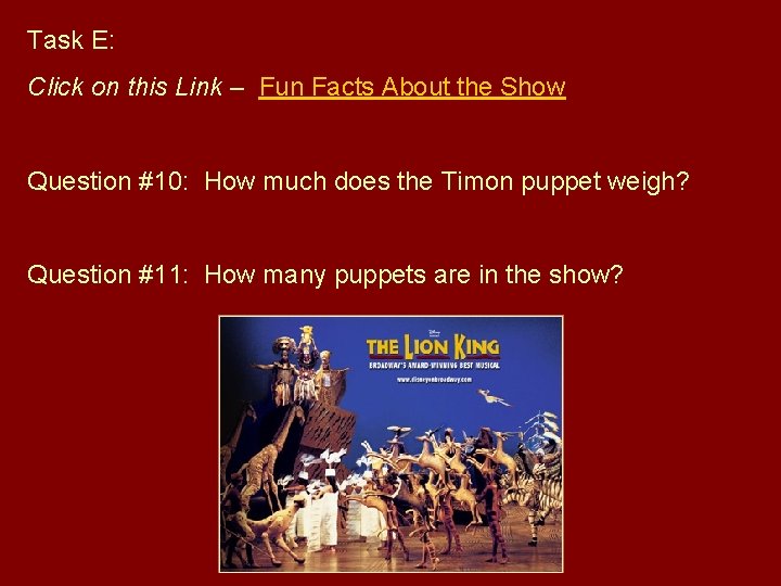 Task E: Click on this Link – Fun Facts About the Show Question #10: