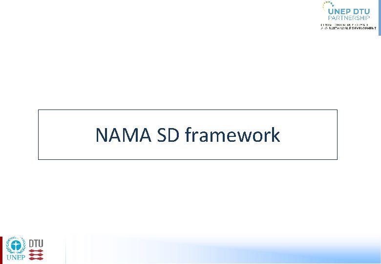 NAMA SD framework 