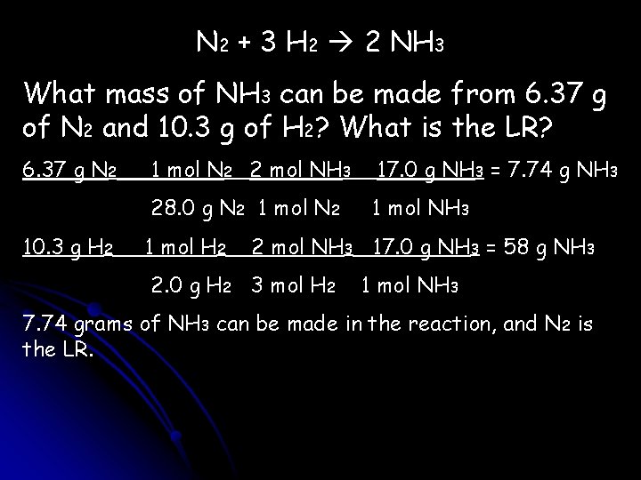 N 2 + 3 H 2 2 NH 3 What mass of NH 3