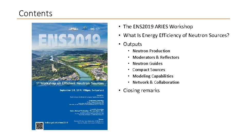 Contents • The ENS 2019 ARIES Workshop • What Is Energy Efficiency of Neutron