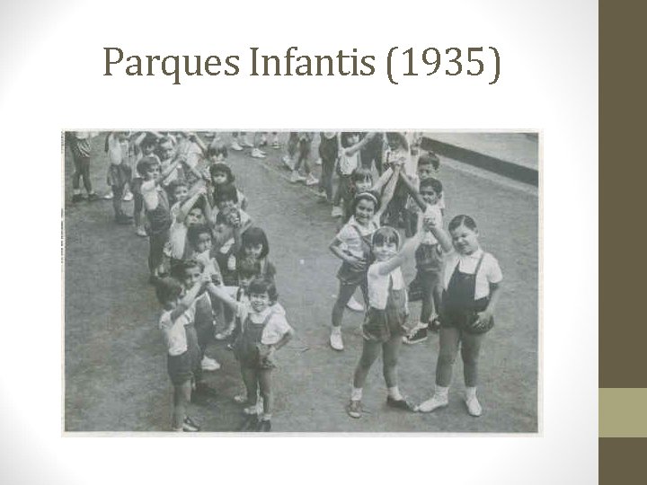Parques Infantis (1935) 