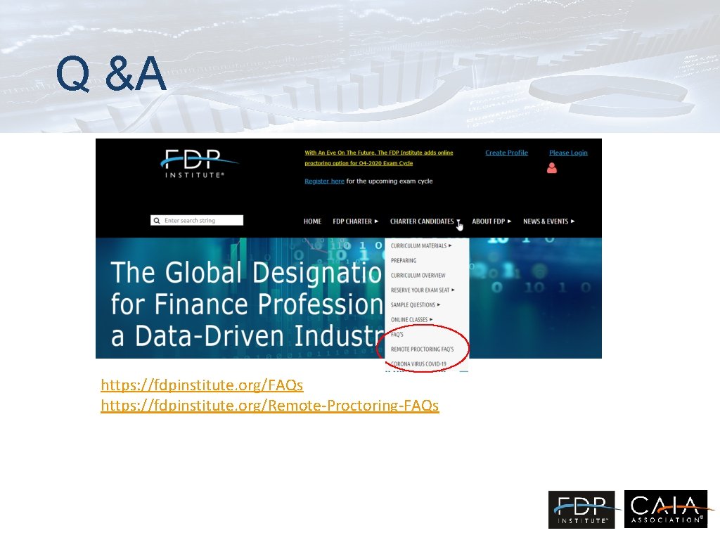 Q &A https: //fdpinstitute. org/FAQs https: //fdpinstitute. org/Remote-Proctoring-FAQs Q &A https: //fdpinstitute. org/FAQs https: //fdpinstitute. org/Remote-Proctoring-FAQs