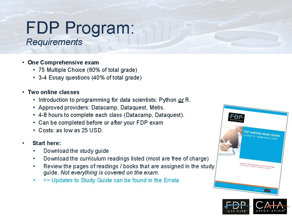 FDP Program: Requirements • One Comprehensive exam • 75 Multiple Choice (60% of total FDP Program: Requirements • One Comprehensive exam • 75 Multiple Choice (60% of total