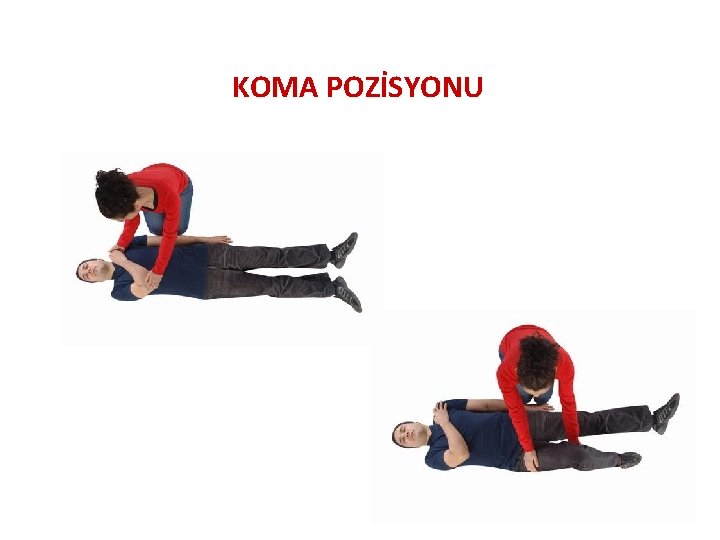 KOMA POZİSYONU 