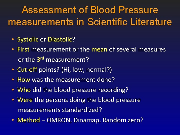 Assessment of Blood Pressure measurements in Scientific Literature • Systolic or Diastolic? • First