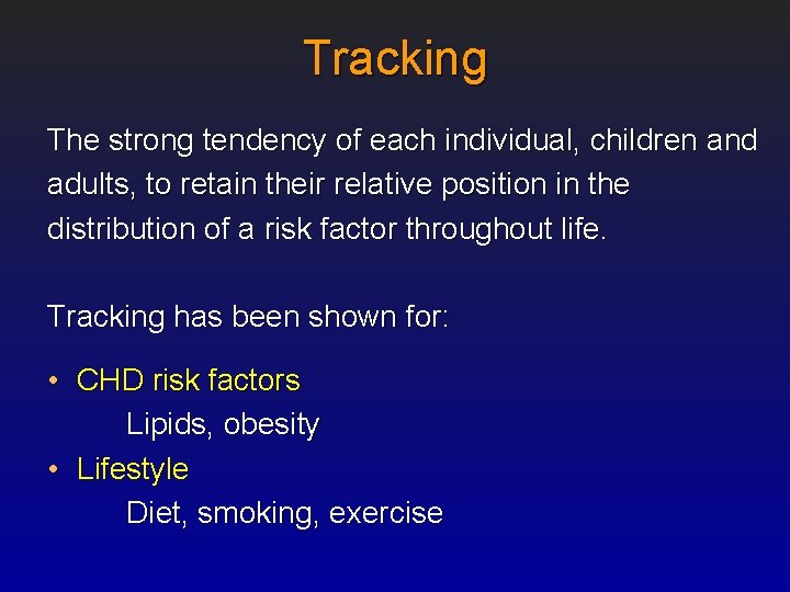 Tracking The strong tendency of each individual, children and adults, to retain their relative
