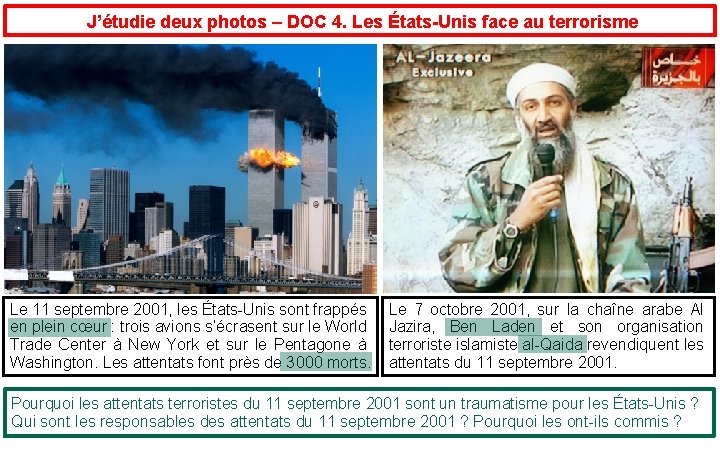  J’étudie deux photos – DOC 4. Les États-Unis face au terrorisme Le 11