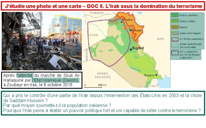  J’étudie une photo et une carte – DOC 6. L’Irak sous la domination