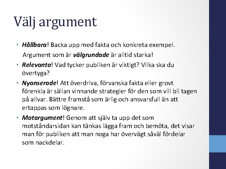 Bygg ett argumenterande tal Inledning Vck publikens intresse