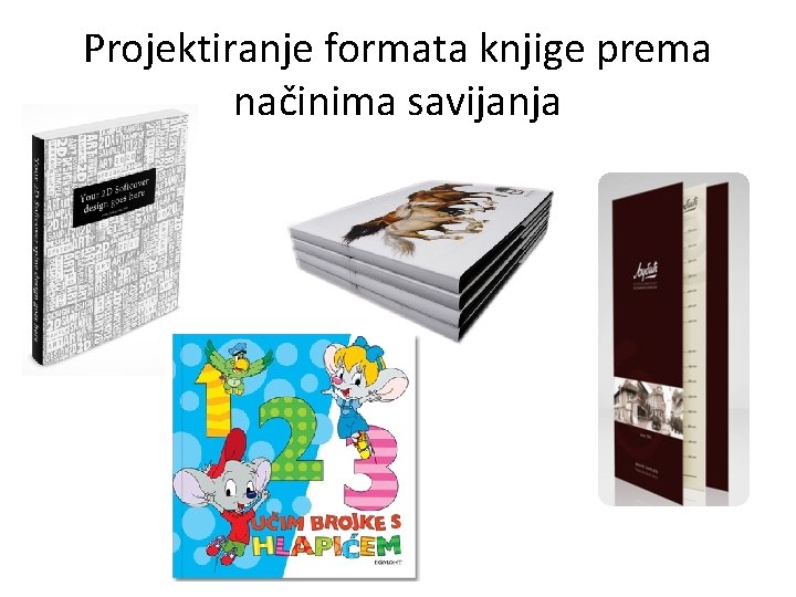 Projektiranje formata knjige prema načinima savijanja 