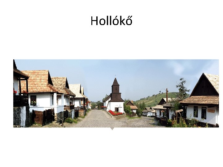 Hollókő 