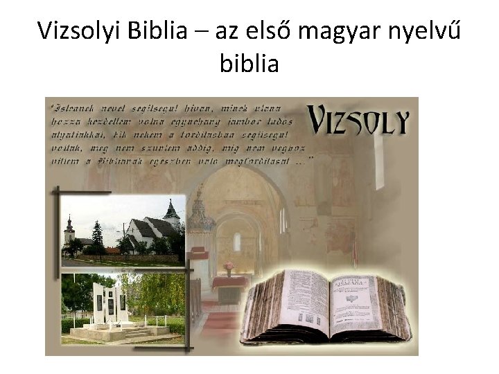 Vizsolyi Biblia – az első magyar nyelvű biblia 