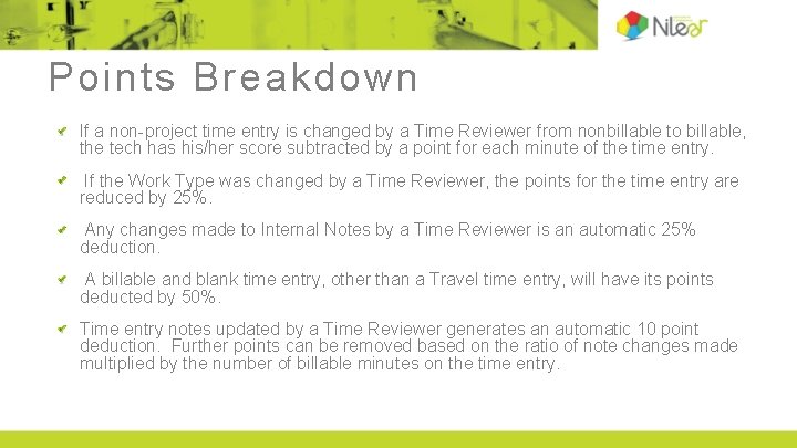 Points Breakdown If a non-project time entry is changed by a Time Reviewer from