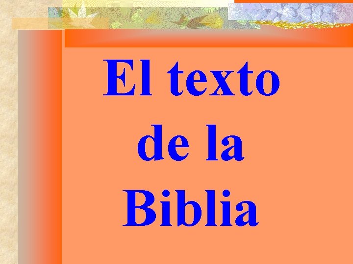 El texto de la Biblia 