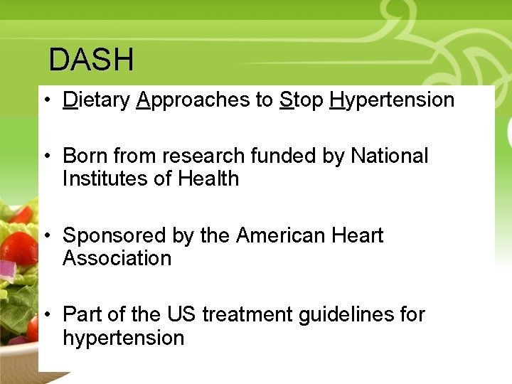 DASH • Dietary Approaches to Stop Hypertension • Your Description Goes Here • Born