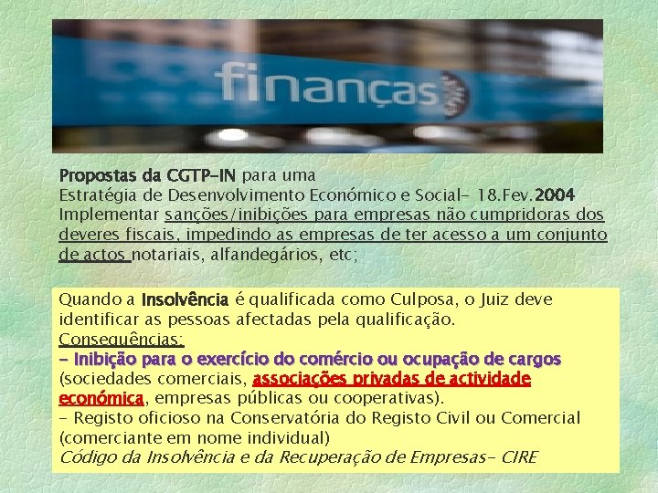 Propostas da CGTP-IN para uma Estratégia de Desenvolvimento Económico e Social- 18. Fev. 2004