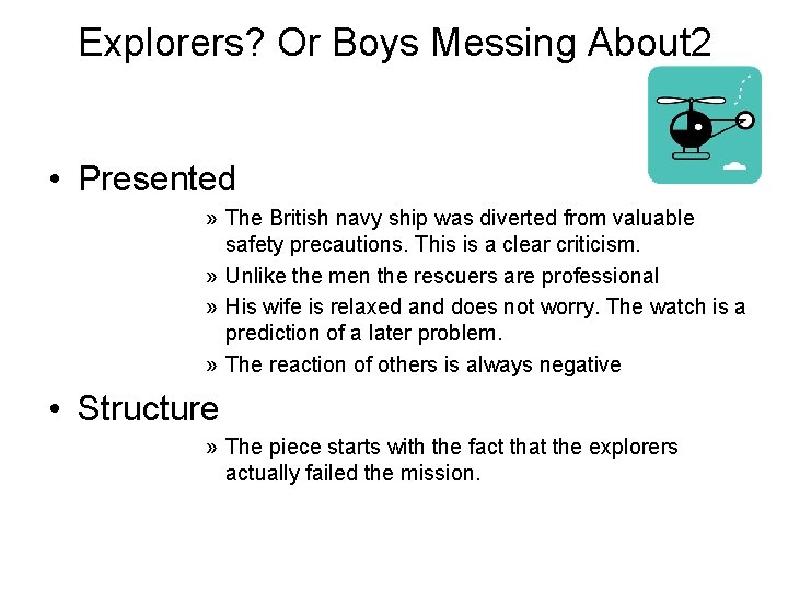 Explorers? Or Boys Messing About 2 • Presented » The British navy ship was