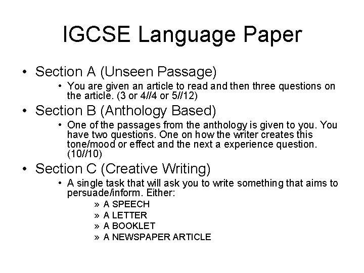 IGCSE Language Paper • Section A (Unseen Passage) • You are given an article
