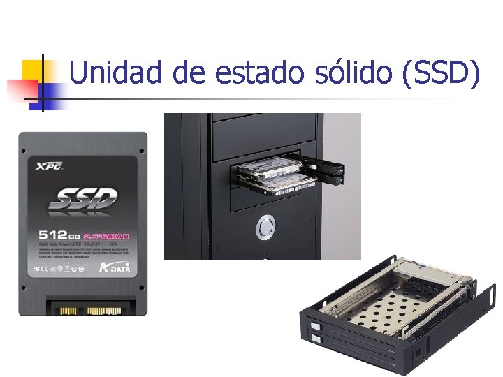 Unidad de estado sólido (SSD) Unidad de estado sólido (SSD)