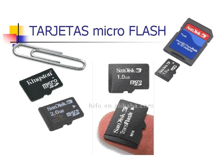 TARJETAS micro FLASH TARJETAS micro FLASH
