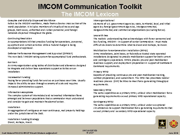 IMCOM Communication Toolkit The IMCOM Lexicon Complex and Globally-Dispersed Workforce Refers to the IMCOM