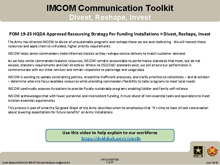 IMCOM Communication Toolkit Divest, Reshape, Invest POM 19 -23 HQDA Approved Resourcing Strategy For