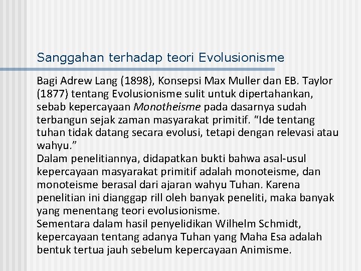 Sanggahan terhadap teori Evolusionisme Bagi Adrew Lang (1898), Konsepsi Max Muller dan EB. Taylor