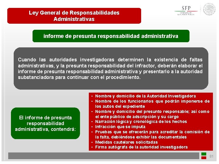 Ley General de Responsabilidades Administrativas informe de presunta responsabilidad administrativa Cuando las autoridades investigadoras