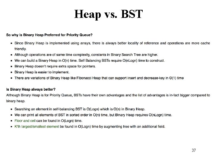 Heap vs. BST 37 