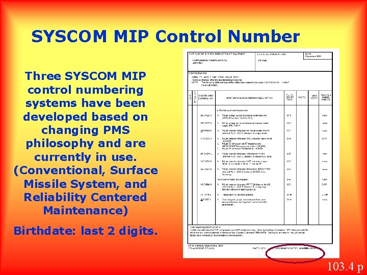 SYSCOM MIP Control Number Three SYSCOM MIP control numbering systems have been developed based SYSCOM MIP Control Number Three SYSCOM MIP control numbering systems have been developed based